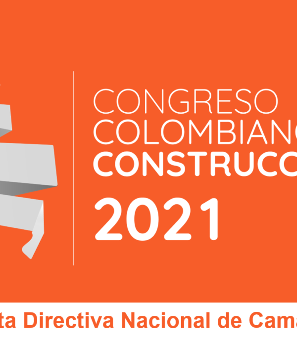 Camacol designó nuevos delegados de la Junta Directiva Nacional para el periodo 2021 - 2022